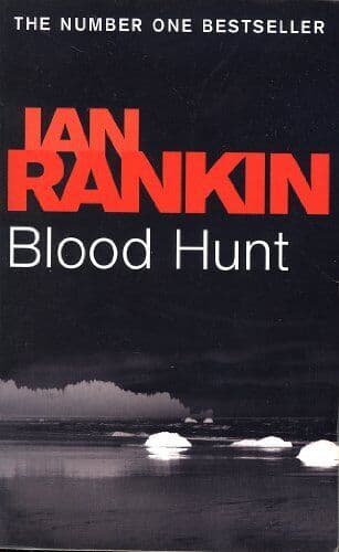 Blood Hunt, Ian Rankin Paperback Book Pre-Owned English
