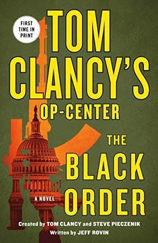Tom Clancy’s Op-Center: The Black Order…, Rovin, Jeff Paperback Book Pre-Owned English