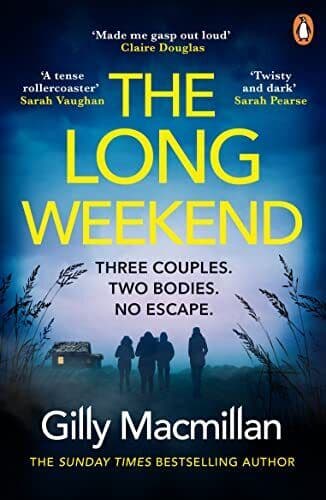 The Long Weekend: ‘By the time you …, Macmillan, Gill Paperback Book Pre-Owned English