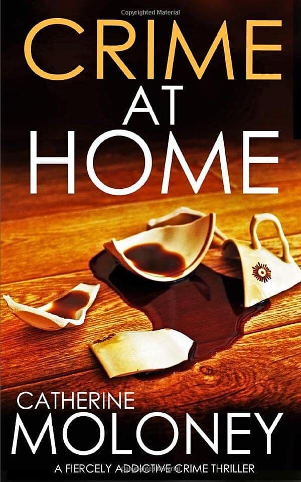 CRIME AT HOME a fiercely addictive crime thriller (Dete… by MOLONEY, CATHERINE Paperback Book Pre-Owned English