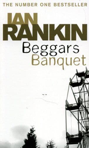 Beggars Banquet by Ian Rankin  Paperback Book Pre-Owned English