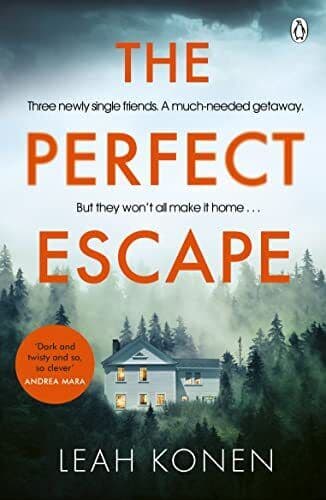 The Perfect Escape: The twisty psychological thriller that wil… by Konen, Leah Paperback Book Pre-Owned English