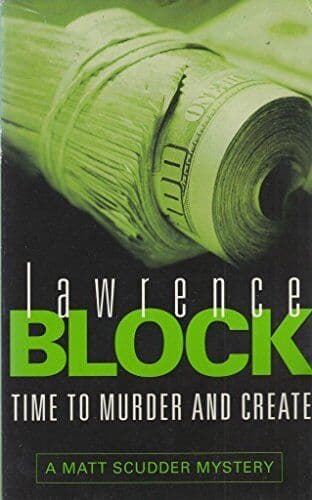 Time To Murder And Create by Block, Lawrence  Paperback Book Pre-Owned English