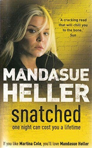 Snatched by Heller Mandasue Paperback Book Pre-Owned English