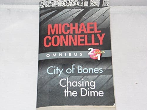 City of Bones. / Chasing the Dine. by Connelly, Michael   Paperback Book Pre-Owned English