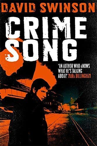 Crime Song: A gritty crime thriller by an ex-detective by Swinson, David Paperback Book Pre-Owned English