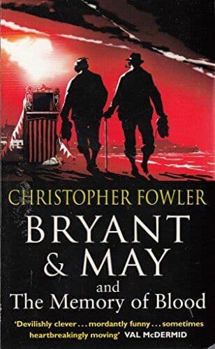 Bryant & May and The Memory of Blood by Christopher Fowler Fast Paperback Book Pre-Owned English
