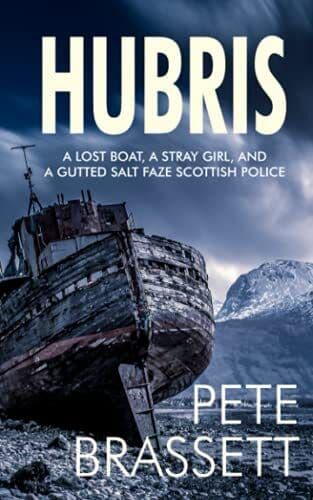 HUBRIS: A lost boat, a stray girl an…, Brassett, Pete Paperback Book Pre-Owned English