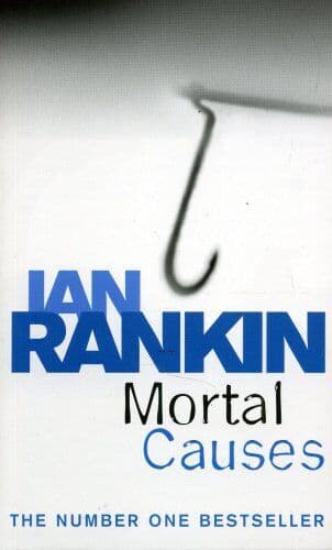 Mortal Causes, Ian Rankin Paperback Book Pre-Owned English