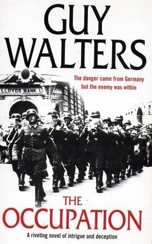 The Occupation by Guy Walters  Paperback Book Pre-Owned English