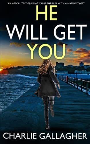 HE WILL GET YOU an absolutely gripping crime thriller w… by GALLAGHER, CHARLIE Paperback Book Pre-Owned English