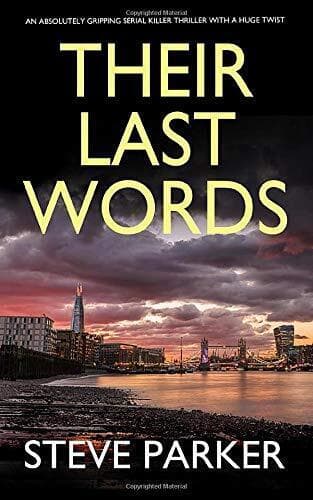 THEIR LAST WORDS an absolutely gripping serial killer thrill… by PARKER, STEVE Paperback Book Pre-Owned English