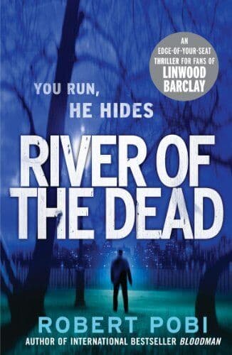 River of the Dead: Crime Thriller by Robert Pobi  Paperback Book Pre-Owned English
