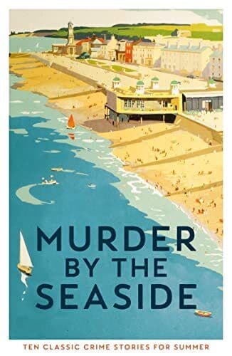 Murder by the Seaside: Classic Crim…, Gayford, Cecily Paperback Book Pre-Owned English