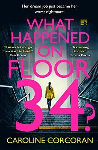 What Happened on Floor 34?: The abs…, Corcoran, Carol Paperback Book Pre-Owned English