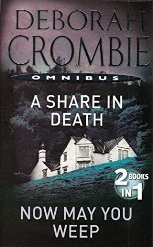 A Share in Death / Now May You Weep (Duncan Kincaid & Gemma James)  Paperback Book Pre-Owned English