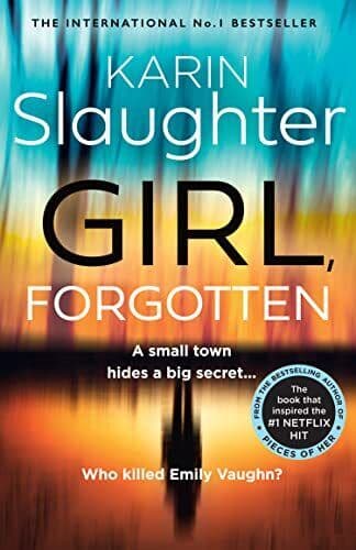 Girl, Forgotten: The gripping new l…, Slaughter, Kari Paperback Book Pre-Owned English
