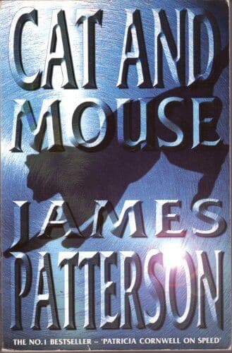 Cat and Mouse by Patterson, James Paperback Book Pre-Owned English