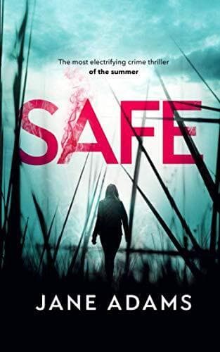 SAFE the most electrifying crime thrill…, ADAMS, JANE Paperback Book Pre-Owned English