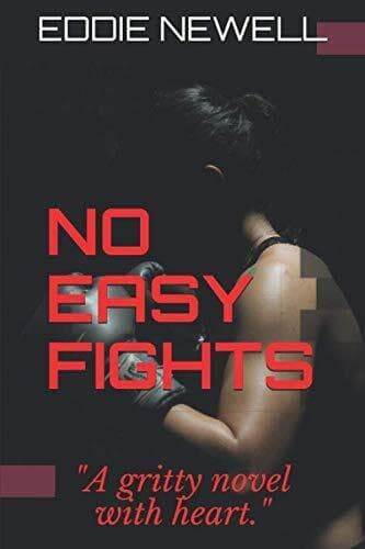 No Easy Fights.: A Gripping Crime/Thr…, Newell, Eddie Paperback Book Pre-Owned English