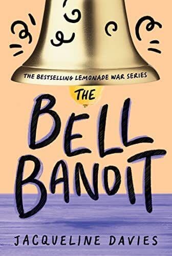 The Bell Bandit (Lemonade War) by Davies, Jacqueline Paperback Book Pre-Owned English