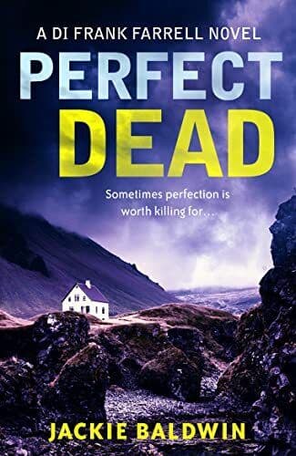 Perfect Dead: A gripping crime thriller that will keep you… by Baldwin, Jackie Paperback Book Pre-Owned English