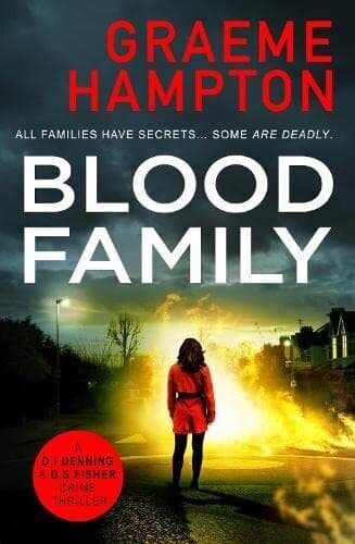 Blood Family: 2 (D.I Denning and D…., Hampton, Graeme Paperback Book Pre-Owned English