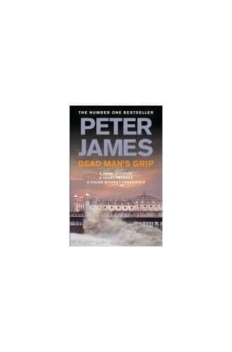 Dead Man’s Grip (Ds Roy Grace 7) by James, Peter  Paperback Book Pre-Owned English