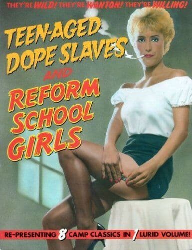 Teen-Aged Dope Slaves and Reform School Girls Paperback Book Pre-Owned English