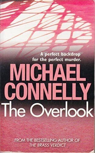 Overlook (p/b) by Michael Connelly Paperback Book Pre-Owned English