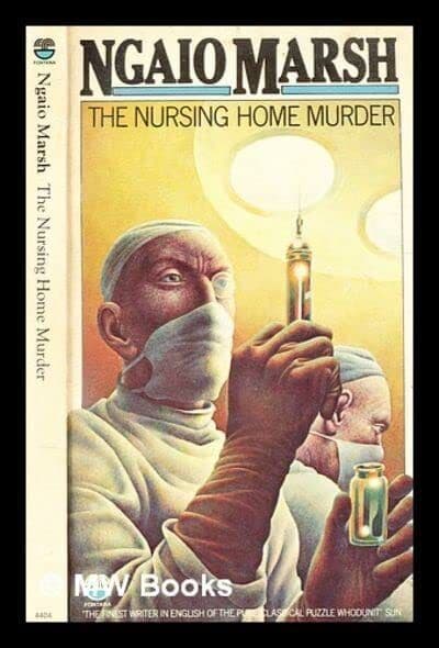 The nursing home murder by Marsh, Ngaio  Paperback Book Pre-Owned English