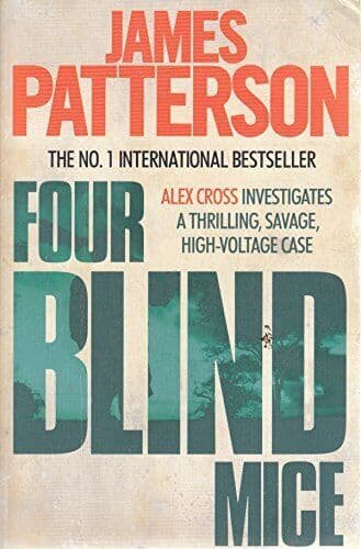 Four Blind Mice (Alex Cross) by Patterson, James Paperback Book Pre-Owned English