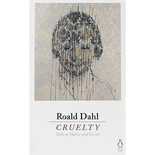 Cruelty by Dahl, Roald  Paperback Book Pre-Owned English