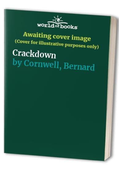 Crackdown by Cornwell, Bernard Paperback Book Pre-Owned English