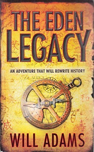 The Eden Legacy by Will Adams  Paperback Book Pre-Owned English