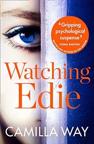 Watching Edie: The most unsettling psy…, Way, Camilla Paperback Book Pre-Owned English