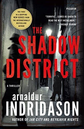 The Shadow District: A Thriller: 1 …, Indridason, Mr Paperback Book Pre-Owned English