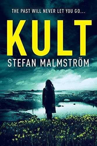KULT: A dark and gripping crime thriller full of twists… by Malmström, Stefan Paperback Book Pre-Owned English