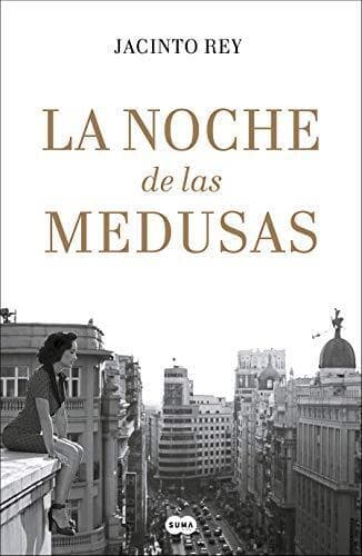 La noche de las medusas / The Night of…, Rey, Jacinto Paperback Book Pre-Owned English