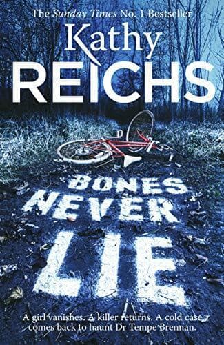 Bones Never Lie: (Temperance Brennan 17) by Reichs, Kathy Fast Paperback Book Pre-Owned English