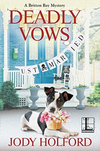 Deadly Vows: 2 (A Britton Bay Mystery), Holford, Jody Paperback Book Pre-Owned English
