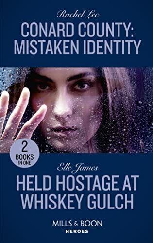 Conard County: Mistaken Identity / Held Hostage At Whiskey Gul… by James, Elle Paperback Book Pre-Owned English