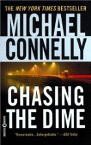 Chasing the Dime by Connelly, Michael  Paperback Book Pre-Owned English