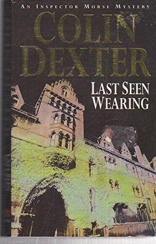 Last Seen Wearing a Form Spl by Dexter  Colin  Paperback Book Pre-Owned English