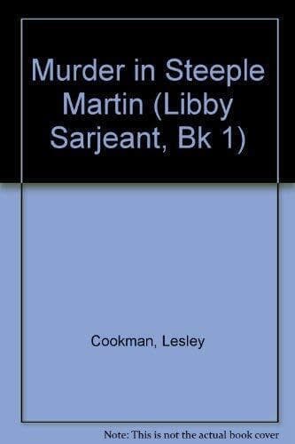 Murder in Steeple Martin (Libby Sar…, Cookman, Lesley Paperback Book Pre-Owned English