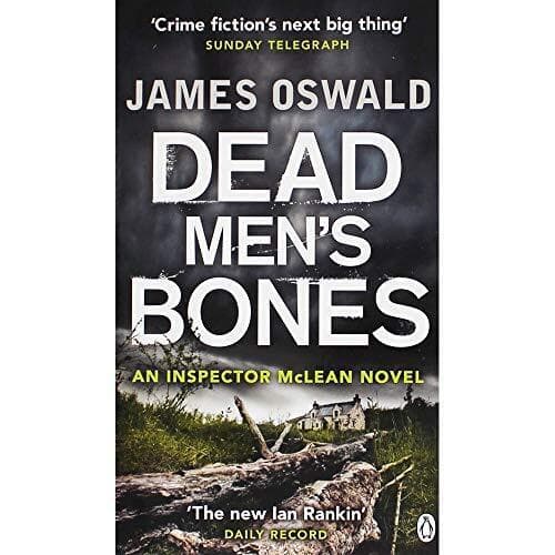 Dead Men’s Bones: Inspector McLean 4 by Oswald, James   Paperback Book Pre-Owned English