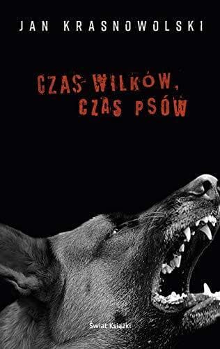 Czas wilków czas psów, Krasnowolski, Jan Paperback Book Pre-Owned English
