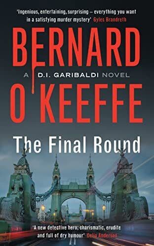 The Final Round (The Garibaldi Seri…, O’Keeffe, Berna Paperback Book Pre-Owned English