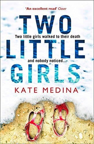 Two Little Girls (Jessie Flynn Crime Thriller Series) by Medina, Kate  Paperback Book Pre-Owned English