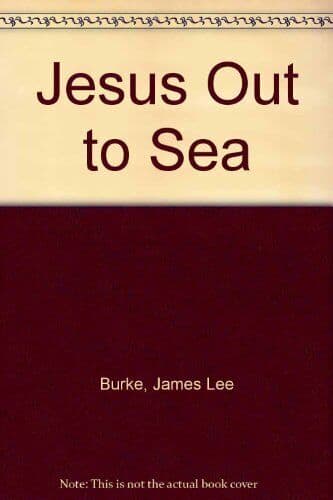 Jesus Out to Sea by Burke, James Lee  Paperback Book Pre-Owned English